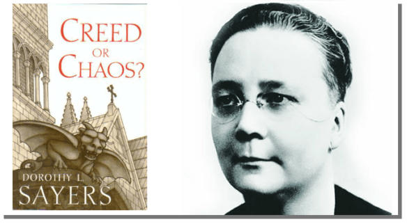 Sayers Creed or Chaos