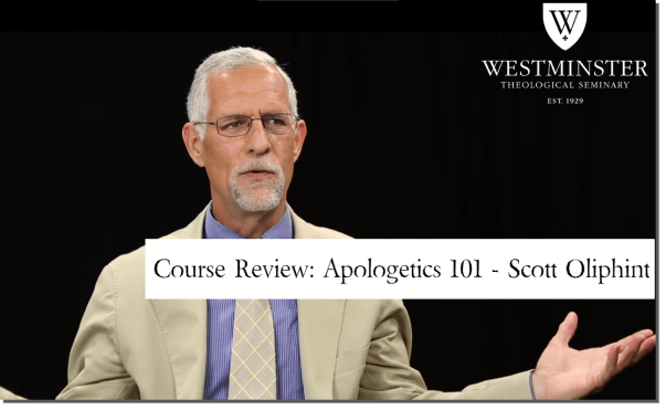 Scott Oliphint Apologetics 101.png